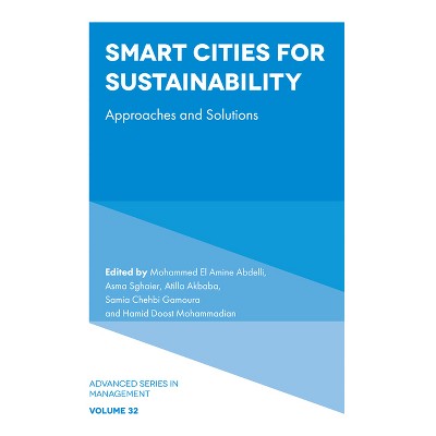 Smart Cities for Sustainability - (Advanced Management) (Hardcover)