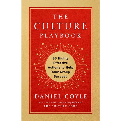 The Culture Playbook - By Daniel Coyle (hardcover) : Target