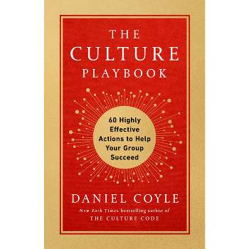 The Culture Playbook - by  Daniel Coyle (Hardcover)