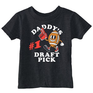 Toddler Funny T Shirts Daddys Number 1 Draft Pick Sarcastic Football Graphic Novelty Tee For Young Kids - Crazy Dog Toddler T Shirt For Football - 1 of 4