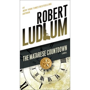The Matarese Countdown - by  Robert Ludlum (Paperback) - 1 of 1