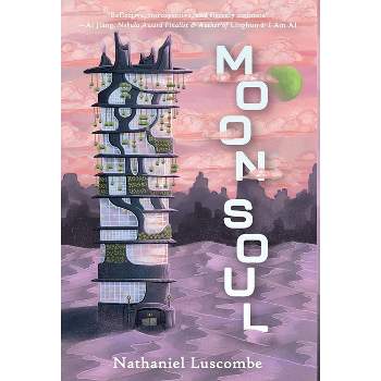 Moon Soul - by Nathaniel Luscombe