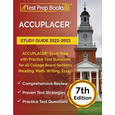 Accuplacer Study Guide 2022-2023 - By Joshua Rueda (paperback) : Target