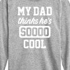 Boys' - Instant Message - Cool Dad He Thinks Long Sleeve Graphic T-Shirt - 2 of 4