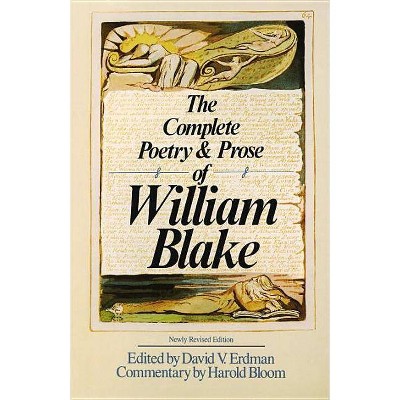 The Complete Poetry & Prose of William Blake - (Paperback)