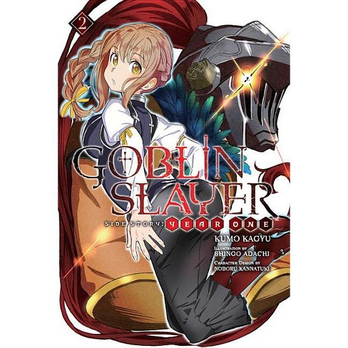 Goblin Slayer Side Story: Year One, Vol. 2 (light Novel) - (goblin