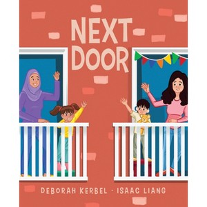 Next Door - by  Deborah Kerbel (Hardcover) - 1 of 1