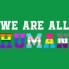 Adult Design By Humans We Are All Human Pride Motto By corndesign T-Shirt - 2 of 2