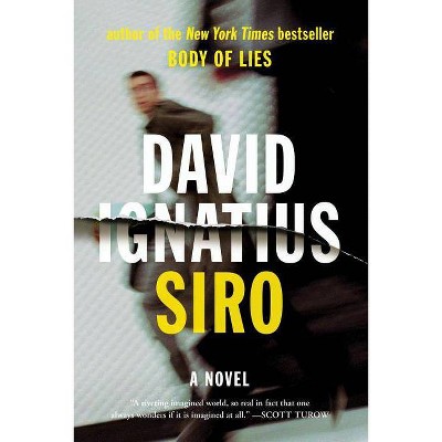 Siro - by  David Ignatius (Paperback)