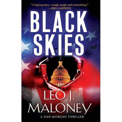 Black Skies - by  Leo J Maloney (Paperback)