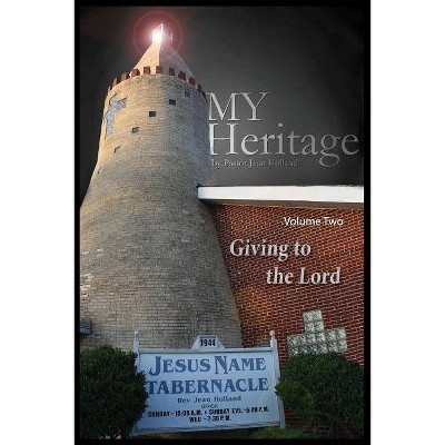 My Heritage - by  Jean Holland (Paperback)