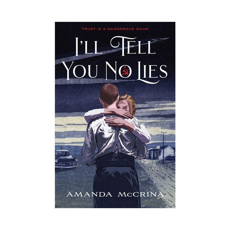 I'll Tell You No Lies - by Amanda McCrina, 1 of 2