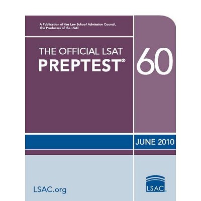 The Official LSAT Preptest 60 - (Official LSAT PrepTest) by  Law School Admission Council (Paperback)