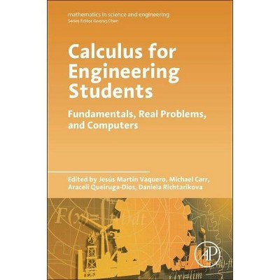 Calculus for Engineering Students - (Mathematics in Science and Engineering) (Paperback)