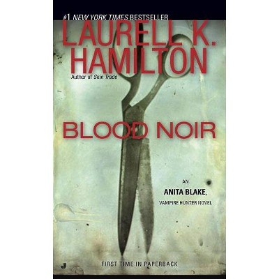 Blood Noir ( Anita Blake Vampire Hunter) (Reprint) (Paperback) by Laurell K. Hamilton