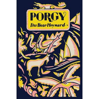 Porgy - by  Dubose Heyward (Paperback)