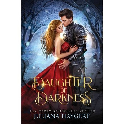 Daughter of Darkness - by  Juliana Haygert (Paperback)