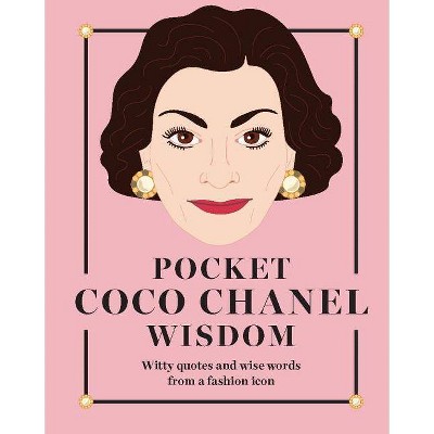 Pocket Coco Chanel Wisdom - (Pocket Wisdom) by  Hardie Grant (Hardcover)