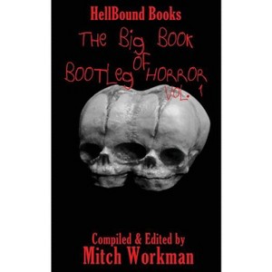 The Big Book of Bootleg Horror - by  James H Longmore & David Owain Hughes (Paperback) - 1 of 1