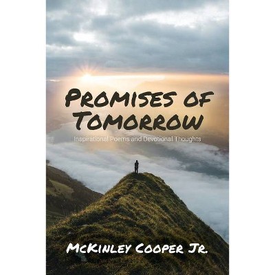 Promises of Tomorrow - by  McKinley Cooper (Paperback)