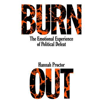 Burnout - by  Hannah Proctor (Paperback)