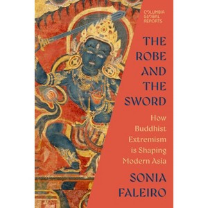 The Robe and the Sword - by  Sonia Faleiro (Paperback) - 1 of 1