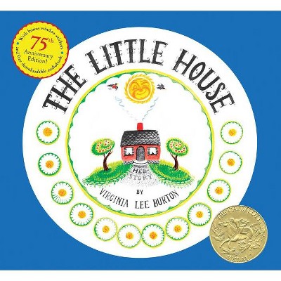 The Little House - 75th Edition by  Virginia Lee Burton (Hardcover)