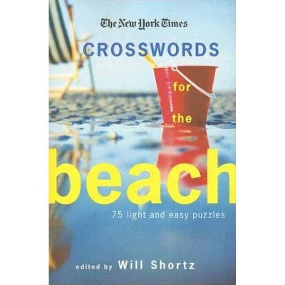 The New York Times Crosswords for the Beach - (Paperback)