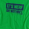 Nerf Nerf Or Nothing Adult T-Shirt - 2 of 4