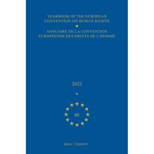Yearbook of the European Convention on Human Rights / Annuaire de la Convention Européenne Des Droits de l'Homme, Volume 65 (2022) - (Hardcover) - 1 of 1