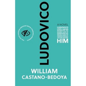 Ludovico - by  William Castano Bedoya (Paperback) - 1 of 1