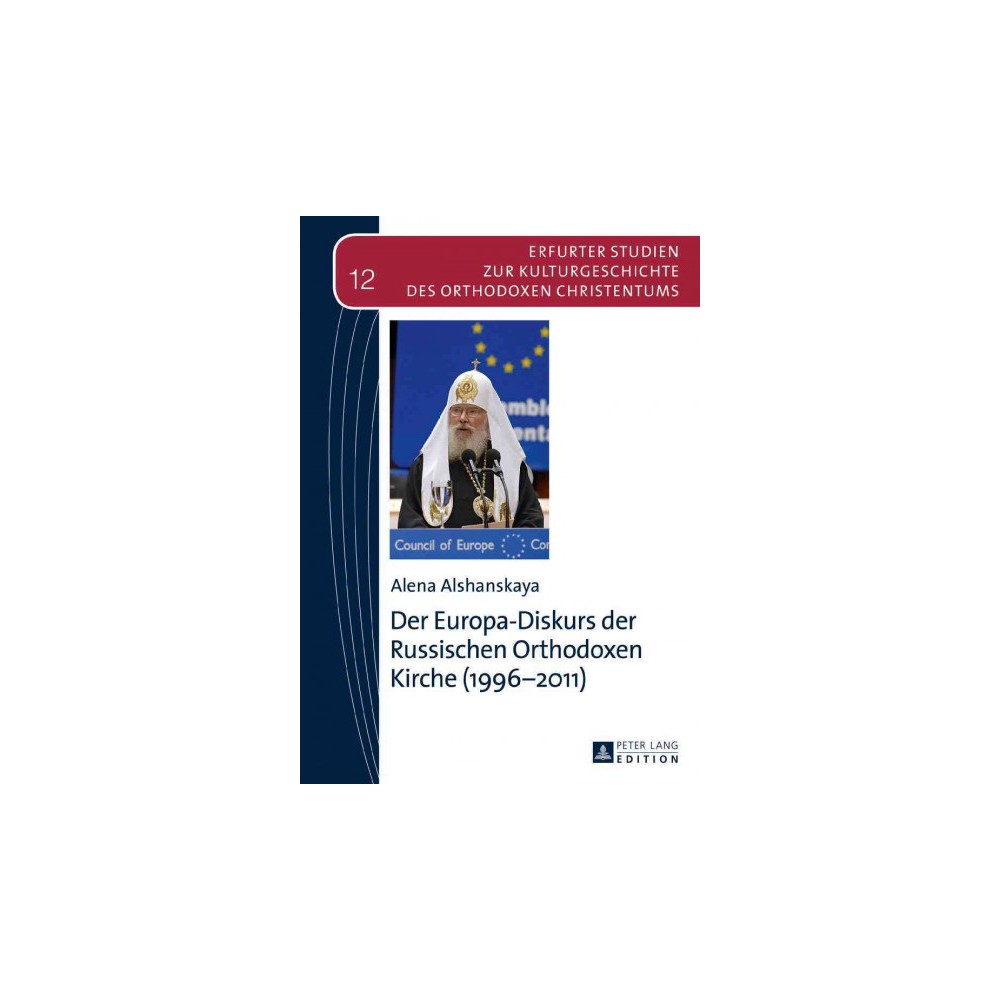 ISBN 9783631667866 product image for Der Europa-diskurs Der Russischen Orthodoxen Kirche 1996-2011 (New) (Hardcover)  | upcitemdb.com