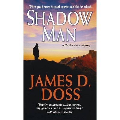 Shadow Man - by  James D Doss (Paperback)