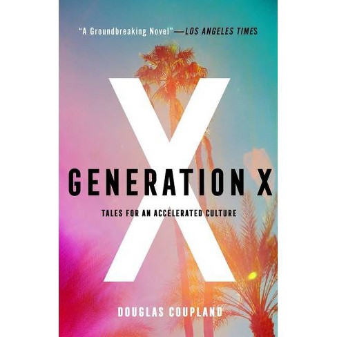 Mundskyl Bange for at dø Scan Generation X - By Douglas Coupland (paperback) : Target