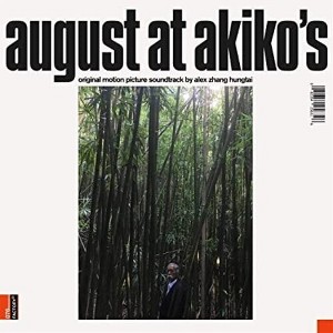 Alex Zhang Hungtai - August At Akiko's: Original Motion Picture Soundtrack (Vinyl) - 1 of 1