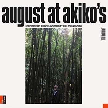 Alex Zhang Hungtai - August At Akiko's: Original Motion Picture Soundtrack (Vinyl)