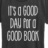 Women's - Instant Message - It's A Good Day For A Good Book Short Sleeve Graphic T-Shirt - 2 of 4