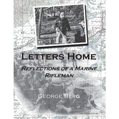 Letters Home - by  George Berg (Paperback)