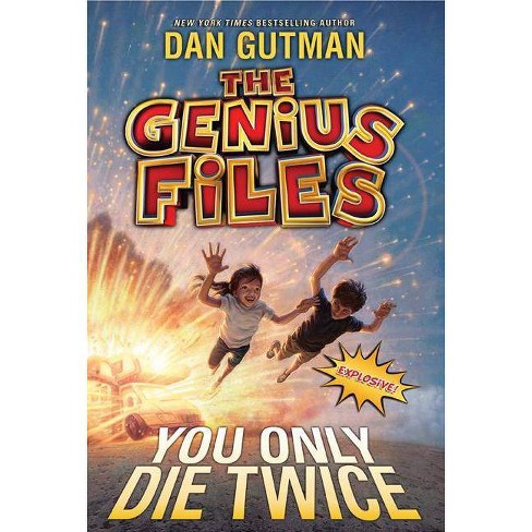 You Only Die Twice Genius Files By Dan Gutman Paperback Target