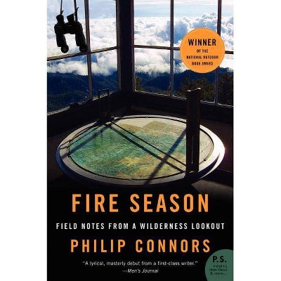 Fire Season - (P.S.) by  Philip Connors (Paperback)