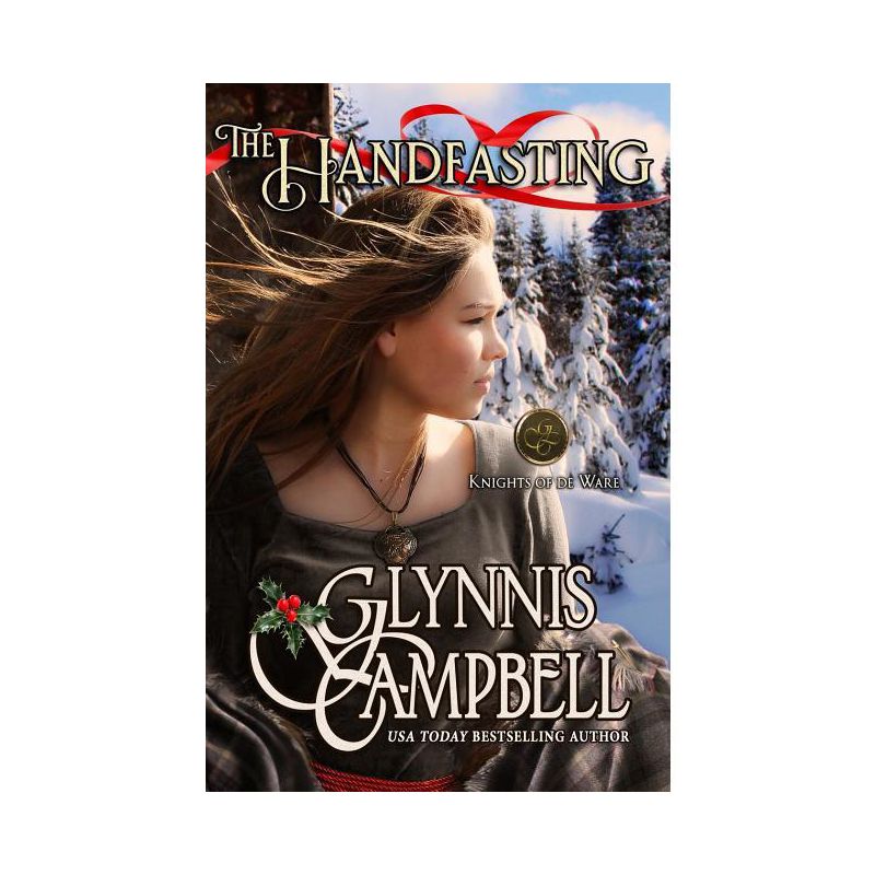 The Handfasting - (Knights of de Ware) by  Glynnis Campbell (Paperback), 1 of 2
