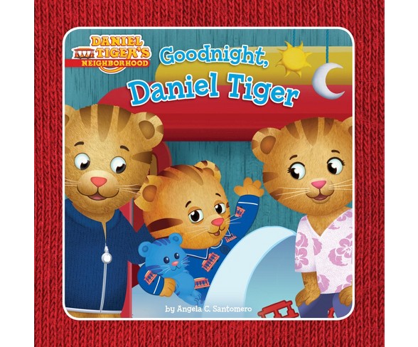 Good Night, Daniel Tiger (Hardcover) by Angela C. Santomero