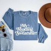 Simply Sage Market Women's Garment Dyed  Graphic Sweatshirt My Reading Sweatshirt - 3 of 3