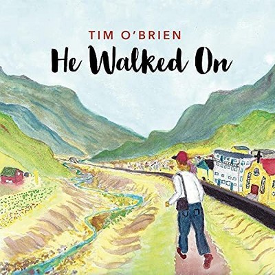 O'BRIEN,TIM - HE WALKED ON (CD)