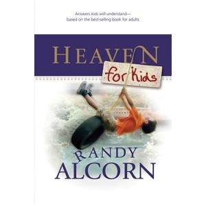 Heaven for Kids - by  Randy Alcorn & Linda Washington (Paperback) - 1 of 1