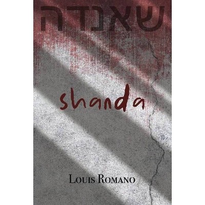 Shanda, 6 - (Vic Gonnella) by  Louis Romano (Hardcover)