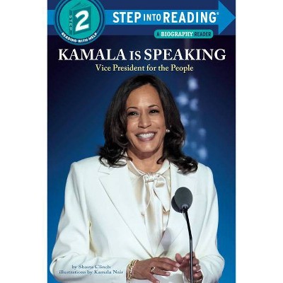 Kamala Is Speaking - (Step Into Reading) by Shasta Clinch (Paperback)