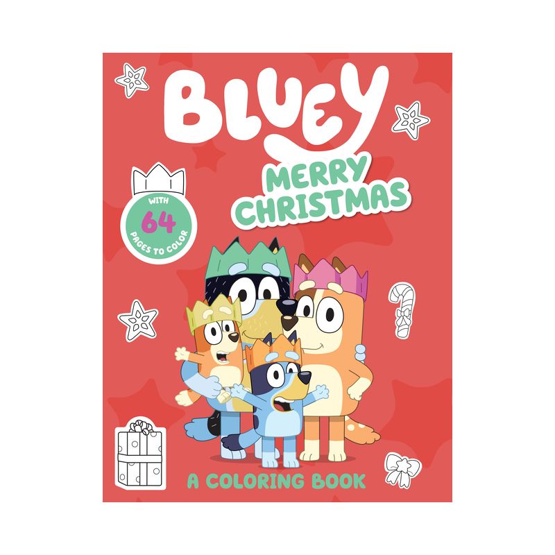 Bluey: Merry Christmas: A Coloring Book - by  Penguin Young Readers Licenses (Paperback), 1 of 2