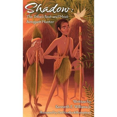 Shadow - by  Kenneth E Williams (Hardcover)