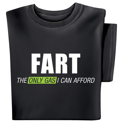 Collections Etc The Only Gas I Can Afford Short Sleeve Novelty Tee